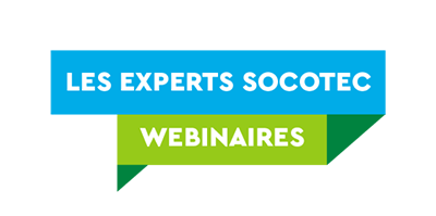 LES EXPERTS SOCOTEC - Webinaire